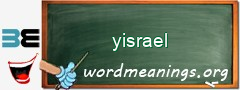 WordMeaning blackboard for yisrael